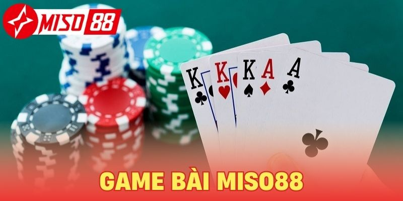 Game Bài Miso88 - Sảnh chơi bài cực cuốn hiện nay